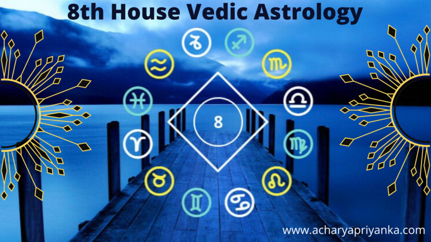 8th house vedic astrology