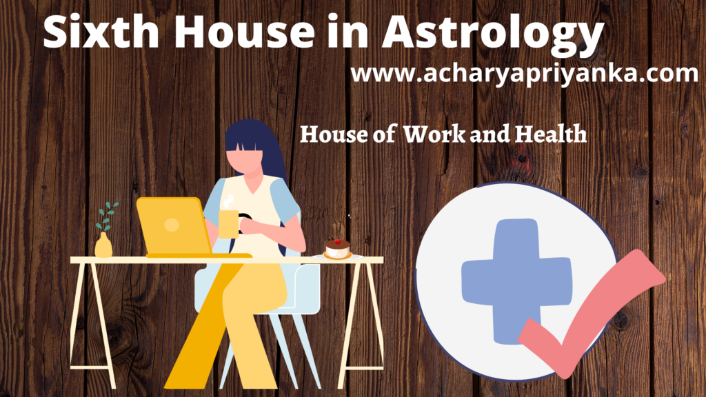 sixth-house-in-vedic-astrology