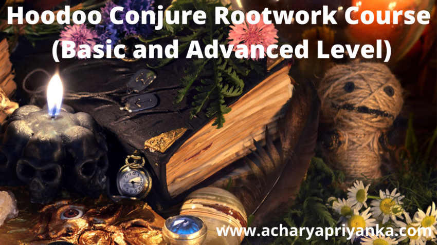 Hoodoo Conjure Rootwork Course