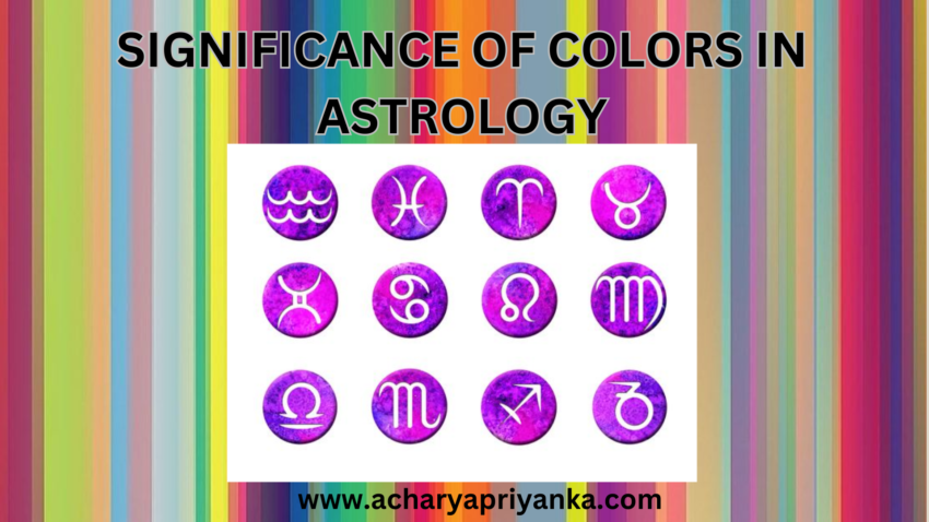 SIGNIFICANCE OF COLORS IN ASTROLOGY