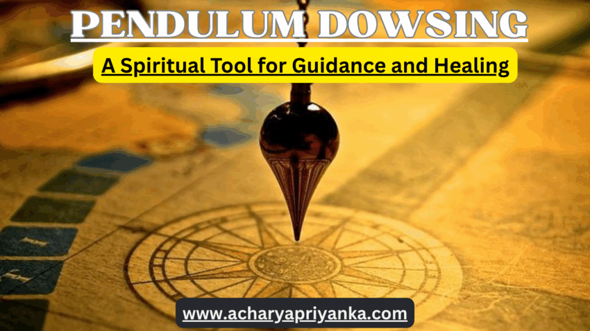PENDULUM DOWSING