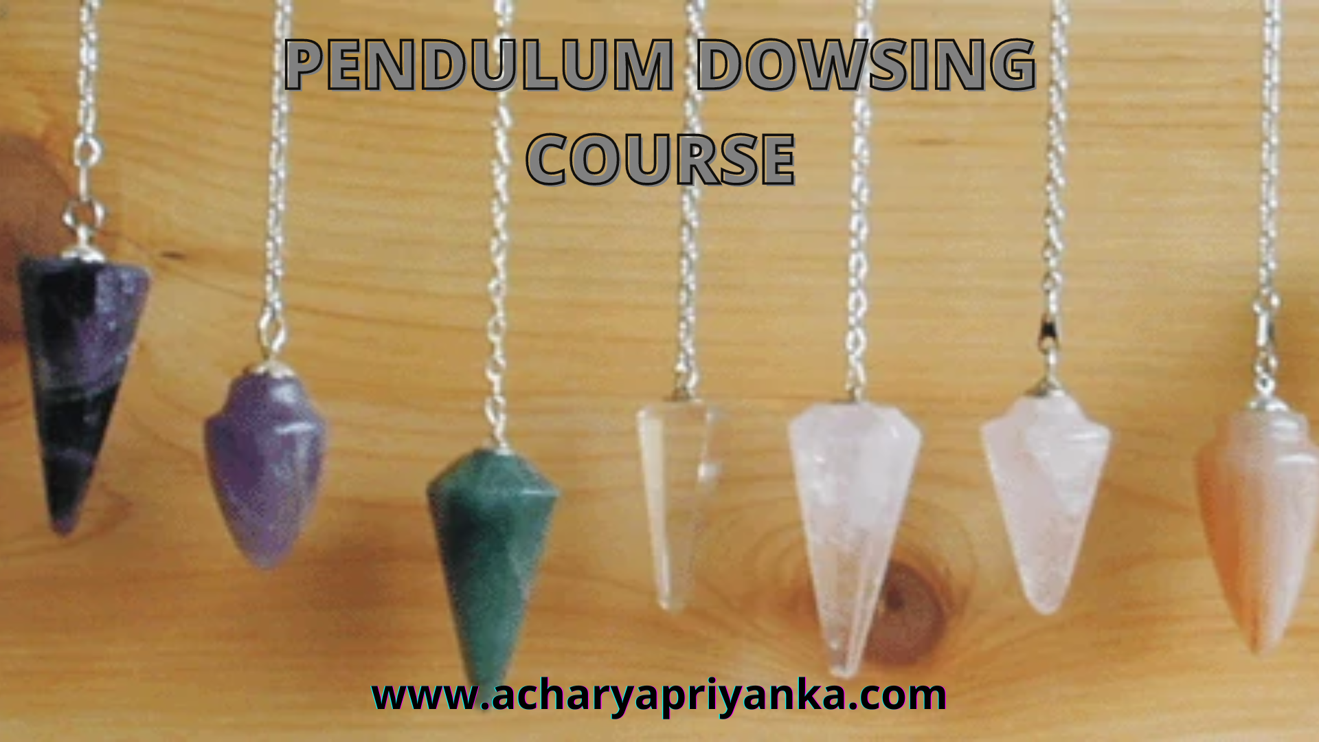 Pendulum dowsing course