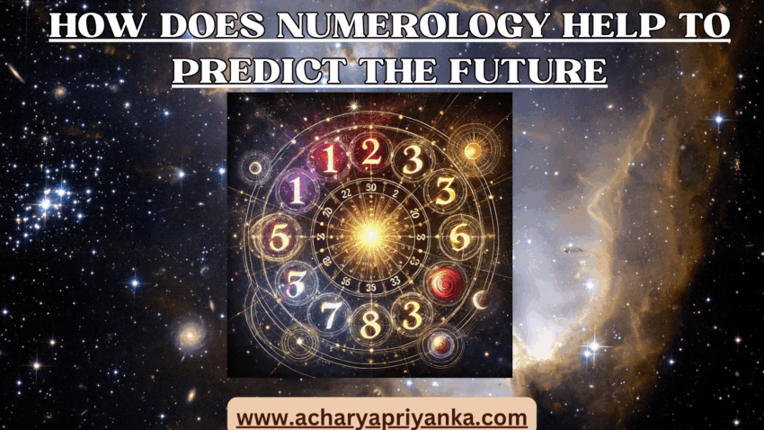 How Numerology Helps Predict the Future