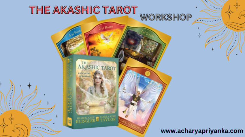 THE AKASHIC TAROT WORKSHOP